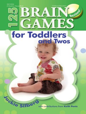 cover image of 125 Brain Games for Toddlers and Twos